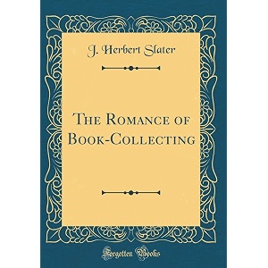 the romance of book-collecting classic reprint