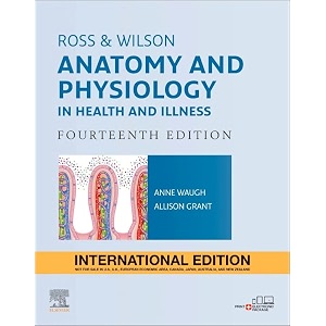 ross and wilson anatomy and physiology in health and illness international edition 14e