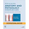Ross and Wilson Anatomy and Physiology in Health and Illness, International Edition, 14e