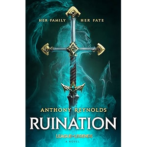 ruination a league of legends novel