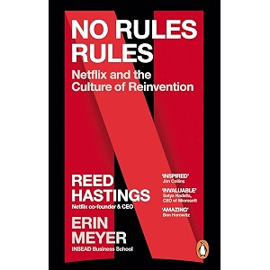no rules rules netflix and the culture of reinvention