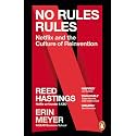 No Rules Rules: Netflix and the Culture of Reinvention