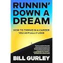 Runnin' Down a Dream: How to Thrive in a Career You Actually Love