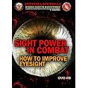 RUSSIAN MARTIAL ARTS DVD #19 BY RUSSIAN SYSTEMA SPETSNAZ - SIGHT POWER IN COMBAT. Martial Arts Instructional Video, Street Self-Defense Training of Russian Hand to Hand Combat.