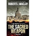 The Sacred Weapon (A Tom Wagner Adventure)