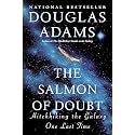 The Salmon of Doubt: Hitchhiking the Galaxy One Last Time (Hitchhiker's Guide to the Galaxy)