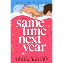 Same Time Next Year: A Novella