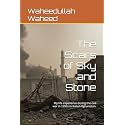 The Scars of Sky and Stone: A life experience of the author during the civil war in 1990s in Kabul Afghanistan.