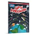 Science Essentials | Science Made Easy | Earth And Atmosphere