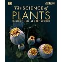 The Science of Plants: Inside their Secret World