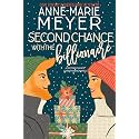 Second Chance with the Billionaire: A Sweet, Small Town Romance (Christmas Romance)