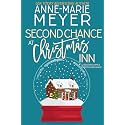 Second Chance at Christmas Inn: A Sweet Small Town Romance (Christmas Romance)