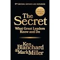 The Secret, 4th Edition, Revised and Expanded: What Great Leaders Know and Do