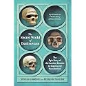 The Secret World of Denisovans: The Epic Story of the Ancient Cousins to Sapiens and Neanderthals