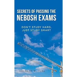 secrets of passing the nebosh exams don39t study hard just study smart