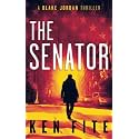 The Senator: A Blake Jordan Thriller (The Blake Jordan Series)