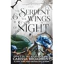 The Serpent & the Wings of Night: Book 1 of the Nightborn Duet (Crowns of Nyaxia, 1)
