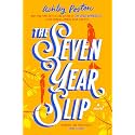 The Seven Year Slip