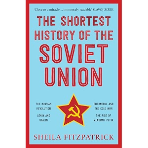 the shortest history of the soviet union