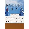 The Sibling Society: An Impassioned Call for the Rediscovery of Adulthood