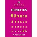 Simply Genetics: Facts Made Fast (DK Simply)