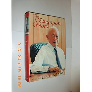 the singapore story memoirs of lee kuan yew