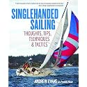 Singlehanded Sailing: Thoughts, Tips, Techniques & Tactics