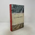 The Sleepwalkers: How Europe Went to War in 1914