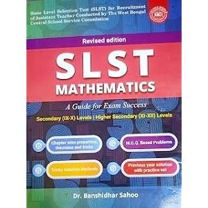 slst mathematics a guide for exam success secondary ix-x level higher secondary xi-xii