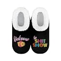 Snoozies Slipper Socks -Funny Quote