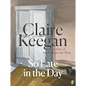 So Late in the Day: The Sunday Times bestseller