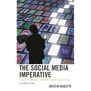 the social media imperative school leadership and strategies for success