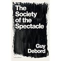 SOCIETY OF THE SPECTACLE