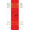 Soldier of Fortune: Warren Buffett, Sun Tzu and the Ancient Art of Risk-Taking