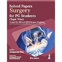 Solved Papers Surgery for PG Students (Topic Wise)