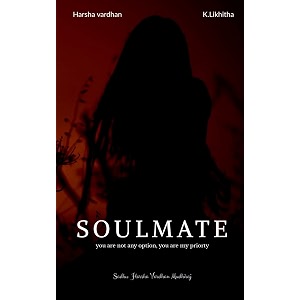soulmate  your are my priority not my option