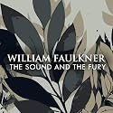 The Sound and the Fury