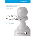 The Soviet Chess Primer