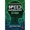 Speed Mathematics: Do It Quick, Do It Right