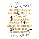 The Spider Network: The Wild Story of a Math Genius, a Gang of Backstabbing Bankers, and One of the Greatest Scams in Financial History