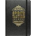 Spirits Tasting Journal: A Logbook to Rate, Record, and Remember Spirits