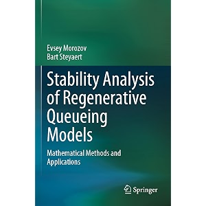 stability analysis of regenerative queueing models mathematical methods and applications
