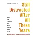 Still Distracted After All These Years: Help and Support for Older Adults with ADHD