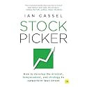 Stock Picker: How to develop the mindset, temperament, and strategy to outperform Wall Street