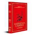 The Story Of My Experiments With Truth Mahatma Gandhi (Deluxe Hardbound Edition) | An Autobiography