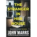 The Stranger in Her House