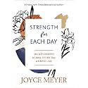 Strength for Each Day: 365 Devotions to Make Every Day a Great Day