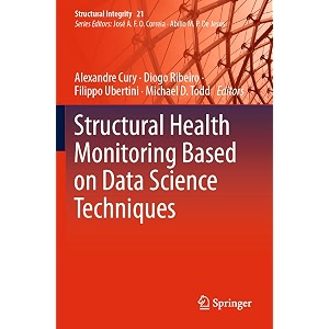 structural health monitoring based on data science techniques 21 structural integrity 21