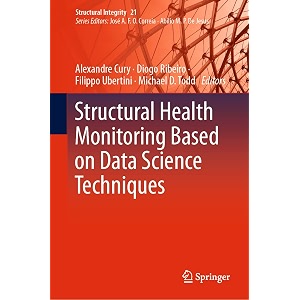 structural health monitoring based on data science techniques 21 structural integrity 21