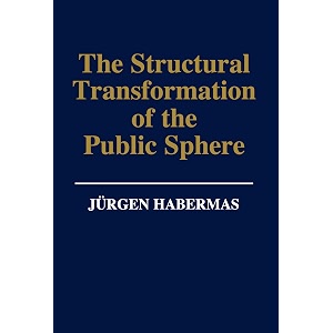 structural transformation of the public sphere an inquiry into a category of bourgeois society